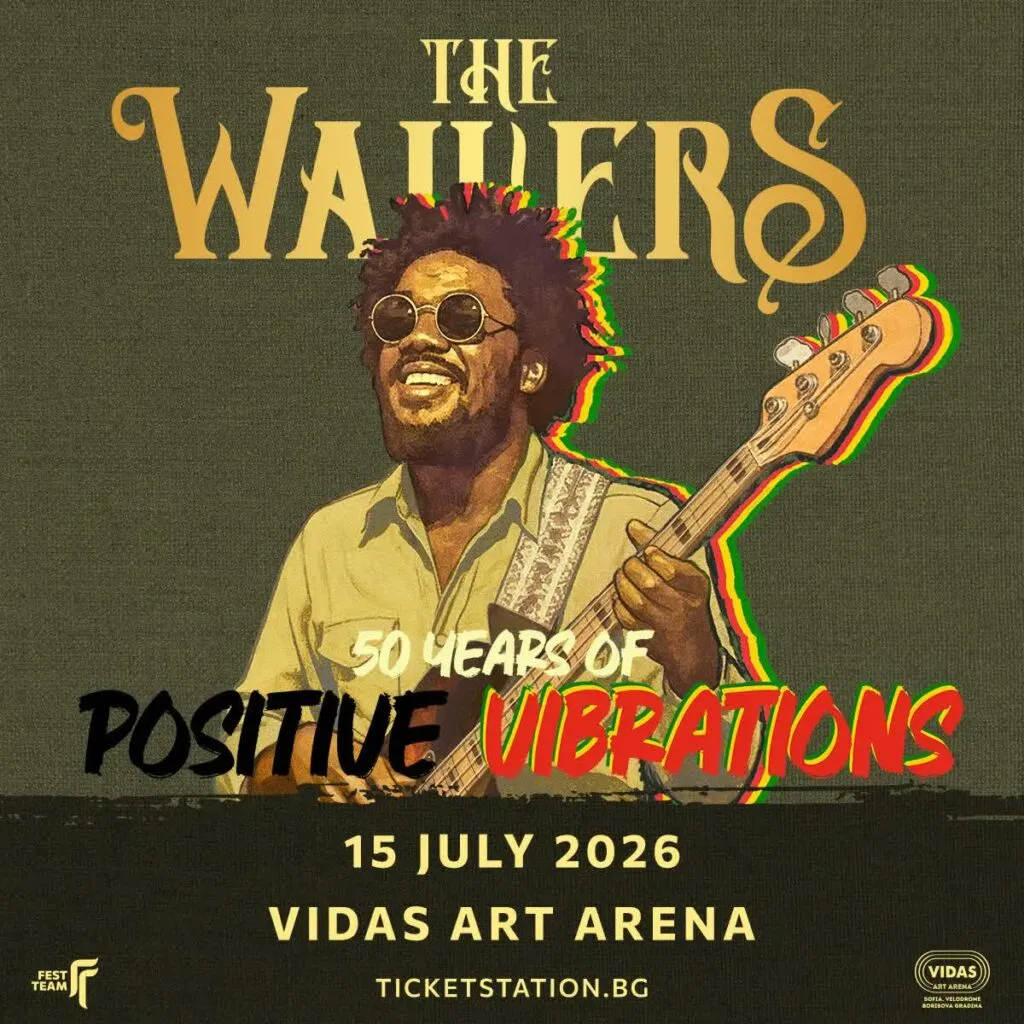 Де Вејлерс во Софија на 15 јули - реге легендите на Боб Марли со 50 Years of Positive Vibrations на Vidas Art Arena