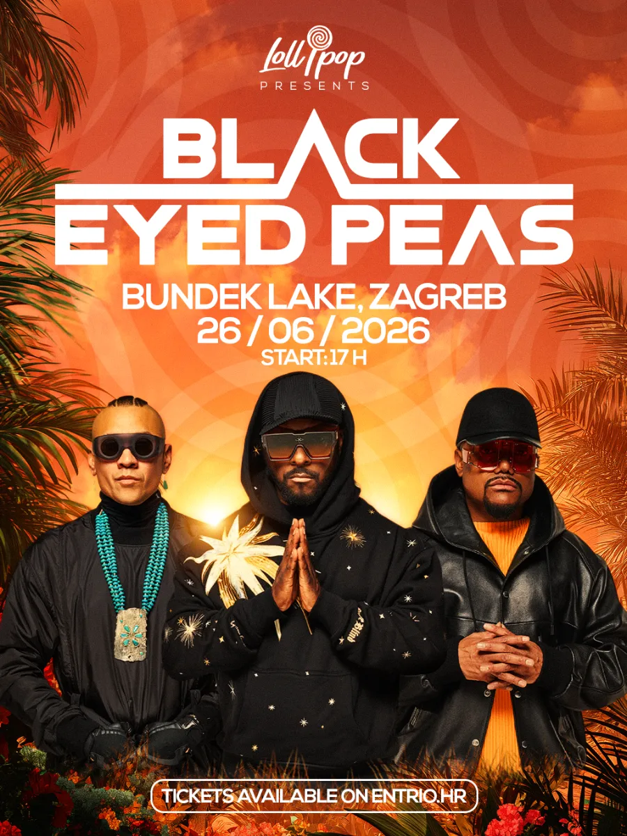 Black Eyed Peas првпат во Хрватска на 26 јуни - американската супергрупа на Бундек во Загреб, единствен настап во регионот