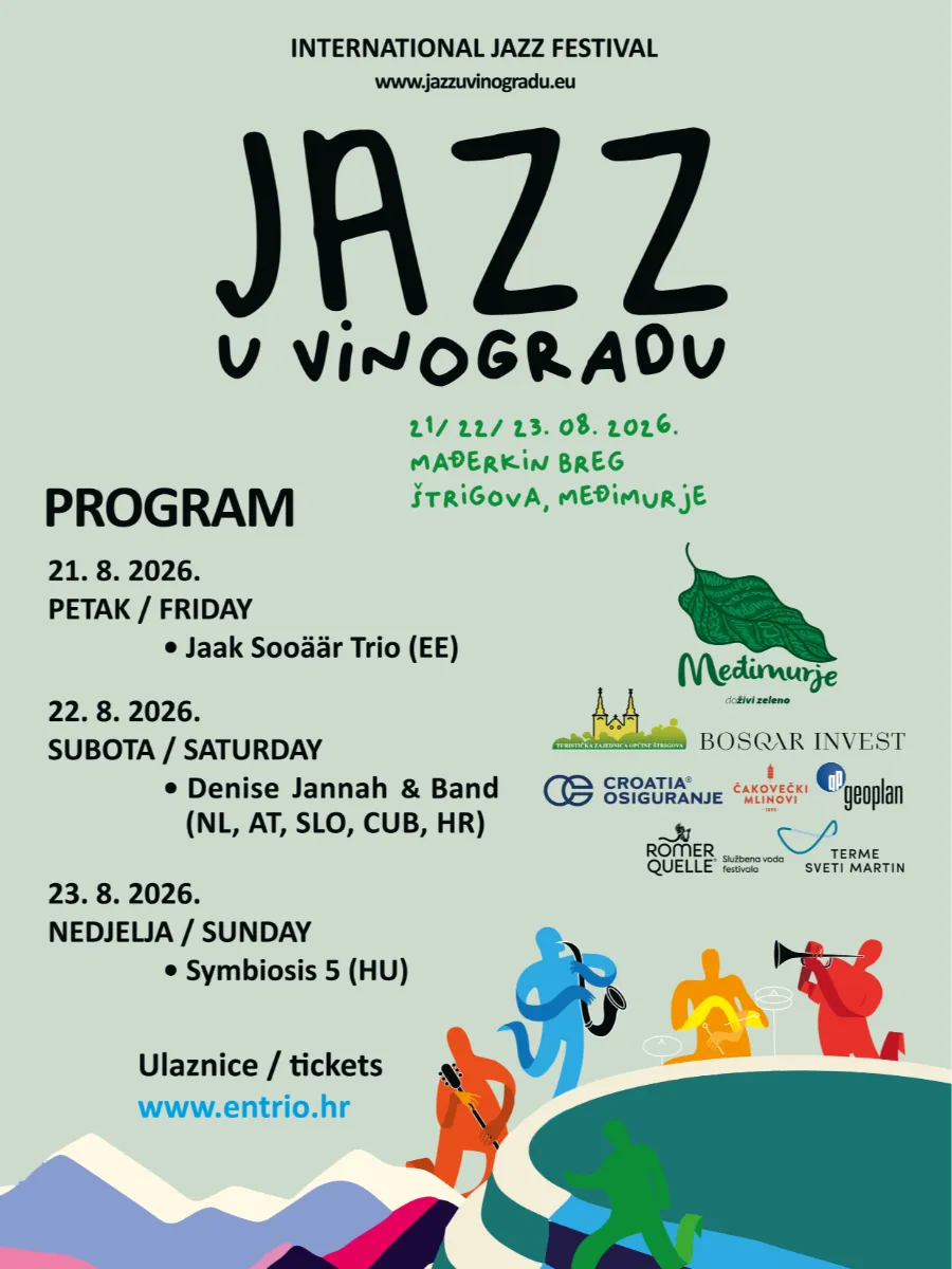 Jazz u vinogradu од 21 до 23 август во Штригова - меѓународен џез фестивал меѓу лозјата на Маѓеркин брег