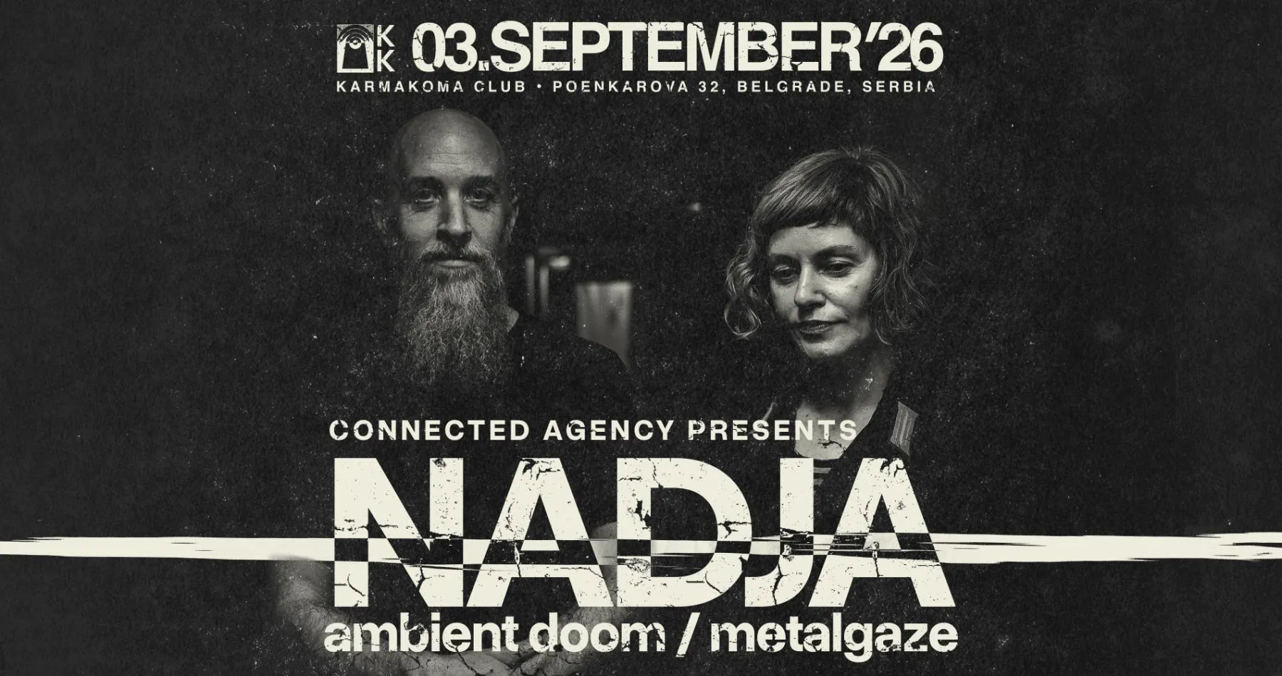 Nadja at Karmakoma in Belgrade on September 3 - the Canadian drone-doom duo with walls of sound