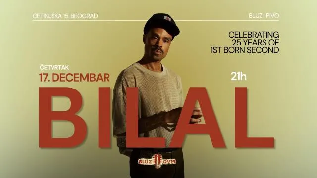 Bilal u „Bluz i Pivo” u Beogradu 17. decembra - dvadeset i pet godina od „1st Born Second” i Gremi osvojen na albumu Kendrika Lamara