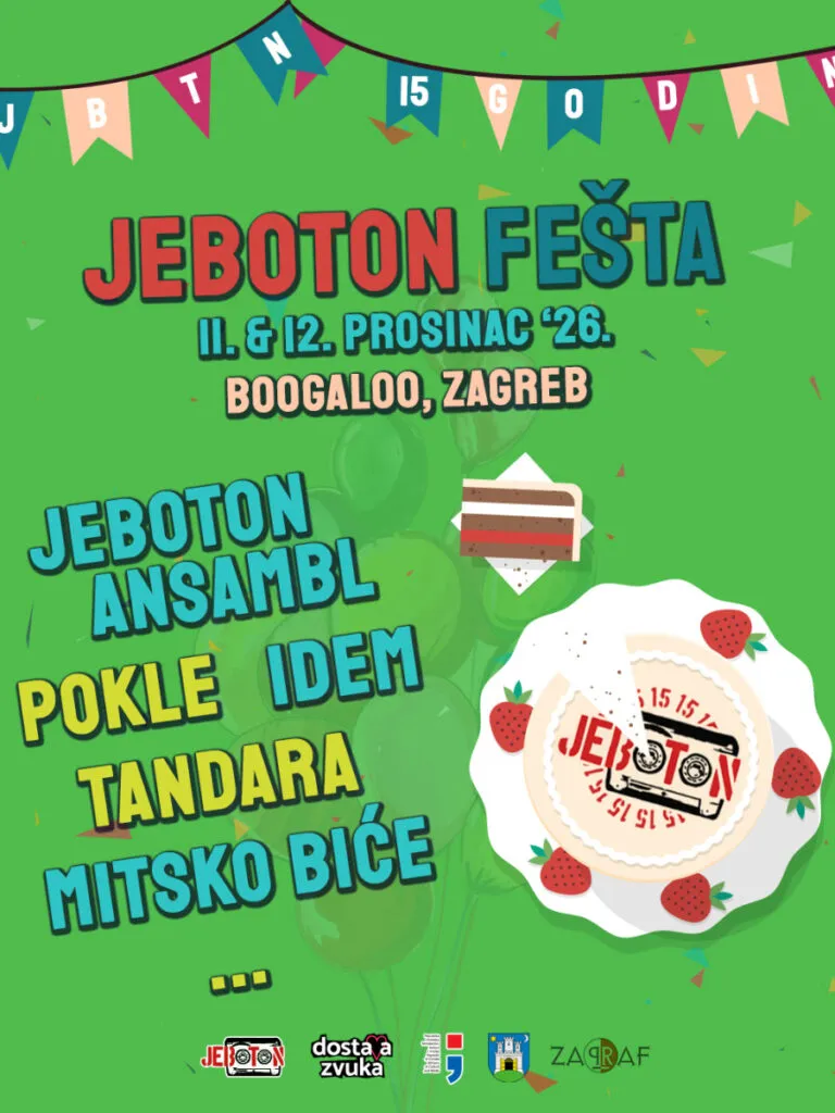 Jeboton Fešta 11 ve 12 Aralık'ta Zagreb'de Boogaloo'da - Zagreb'in "kendin yap" kolektifinin 15. yılı iki sahnede