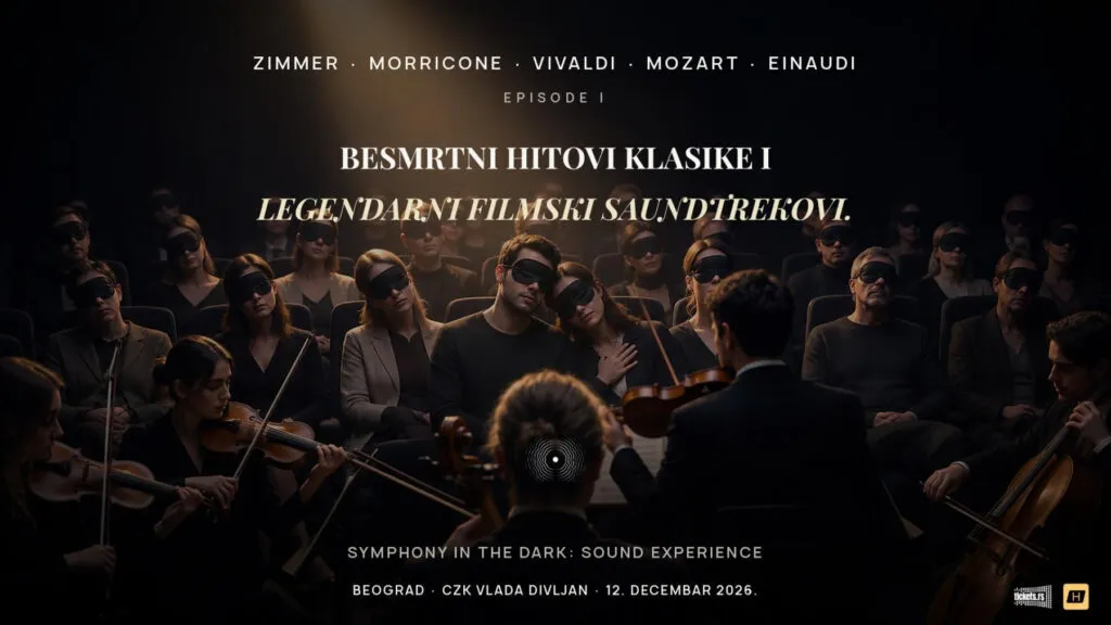 "Karanlıkta Senfoni" 12 Aralık'ta Belgrad'da CZK Vlada Divljan'da - bir oda orkestrası Zimmer ve Morricone çalıyor, seyircinin gözlerinde bant var